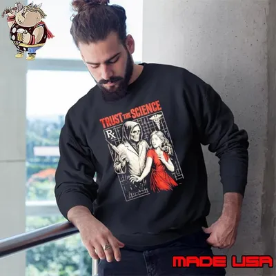 Trust the science Grim Reaper skull Sweatshirt