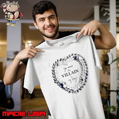 You weren’t the villain in my story heart shirt