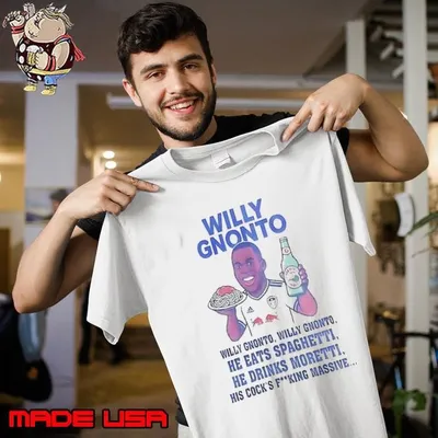 Willy Gnonto he eats spaghetti he drinks moretti shirt