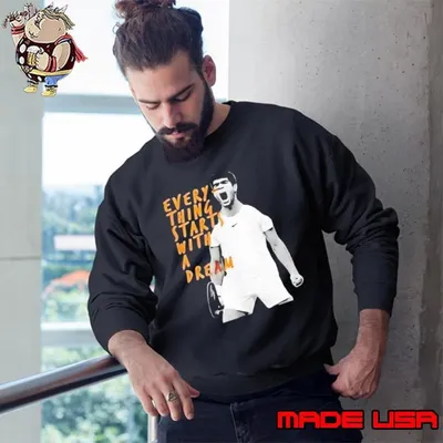 Carlos Alcaraz everything starts with a dream Sweatshirt