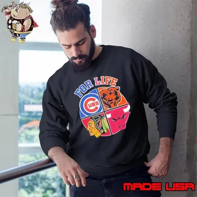 Chicago Cubs Bulls Bears snd Blackhawks for life sports team logo Sweatshirt