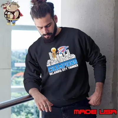 Oklahoma City Thunder Champions Skyline Name Players Sweatshirt