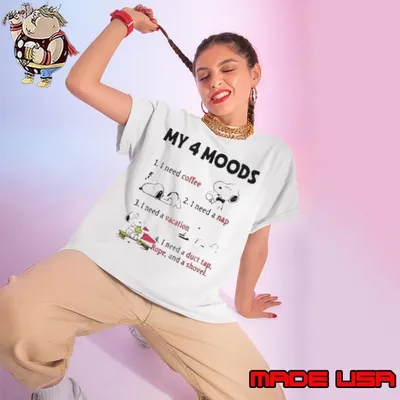 Snoopy My 4 Moods I Need Coffee I Need A Nap I Need A Vacation Ladies tee