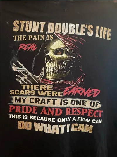 Stunt double's life the pain is real there scars were earned my craft is one of pride and respect this is because only a few shirt Hoodie