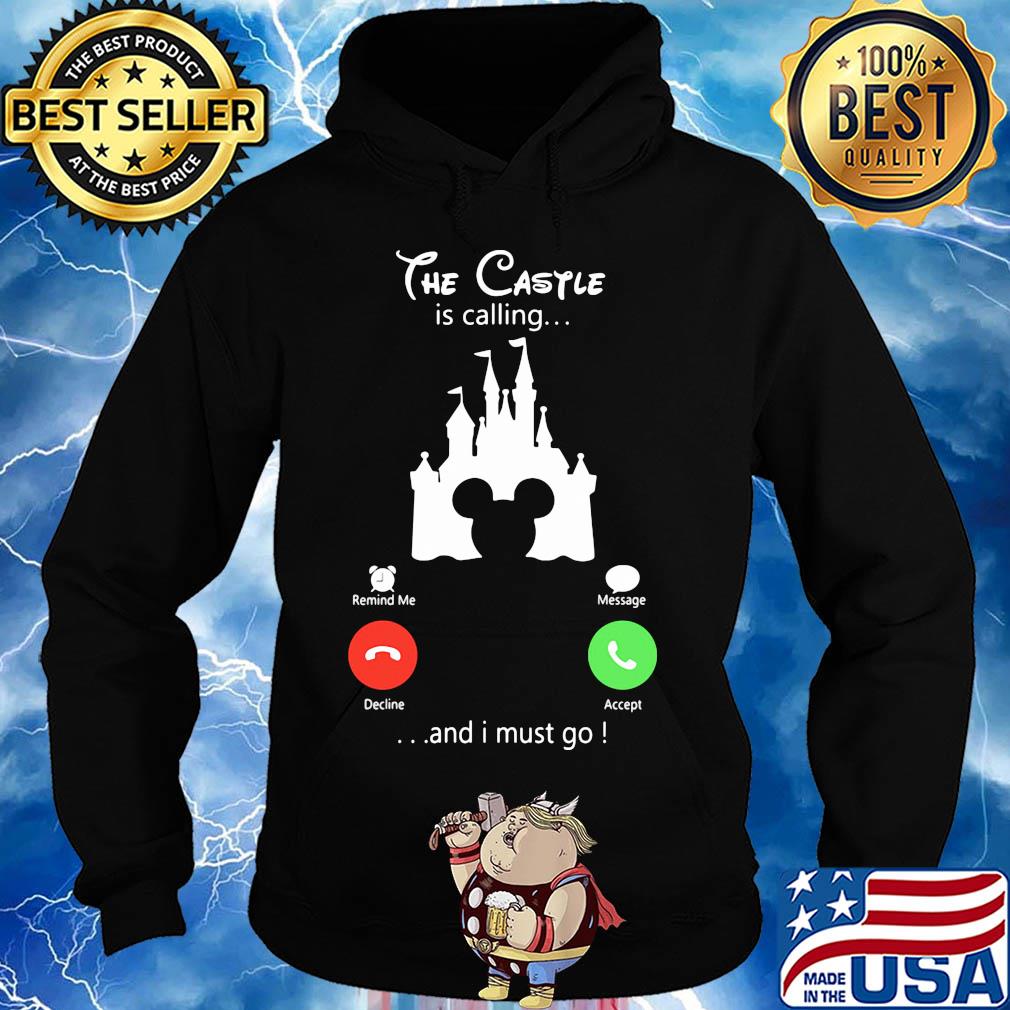 The castle is calling and I must go Mickey mouse Disney s Hoodie
