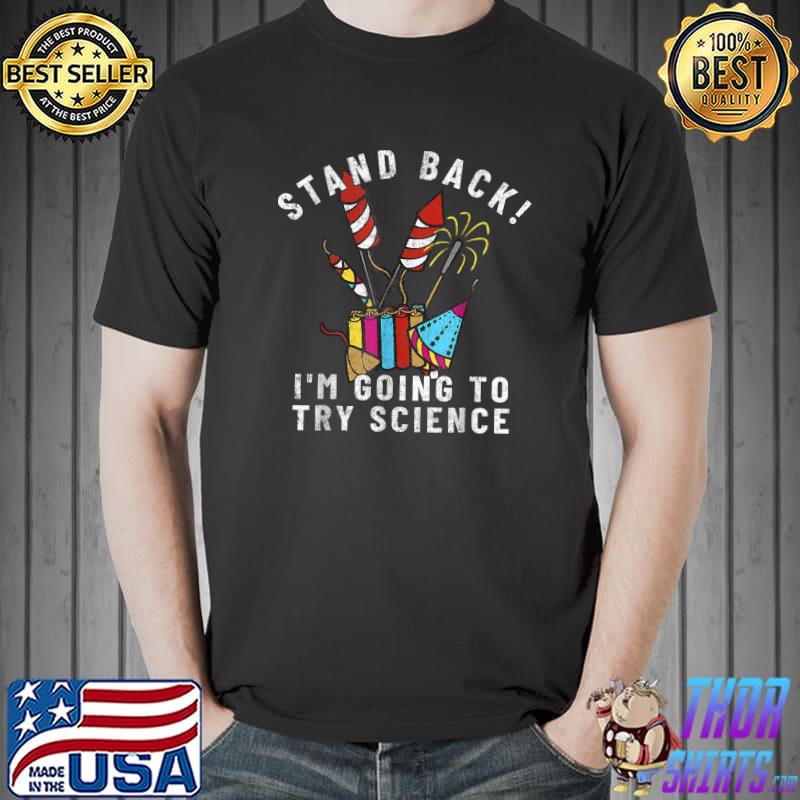 Hilarious 4th Of July Fireworks Science Joke Vintage T-Shirt