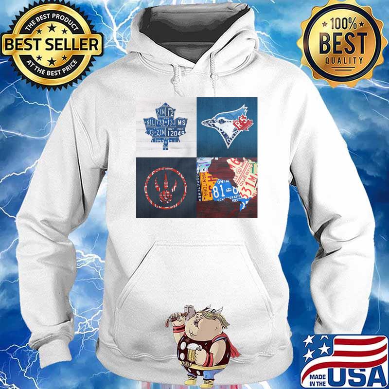 Toronto Blue Jays Toronto Maple Leafs Hockey Turnpike License Plate Map Toronto Raptors s Hoodie