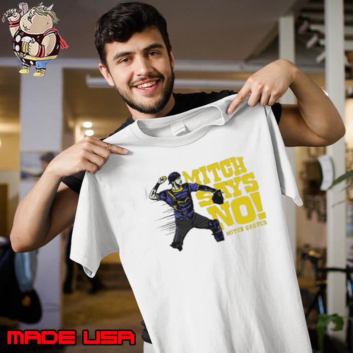 Mitch Garver Mitch Says No Seattle MLPBA s Unisex
