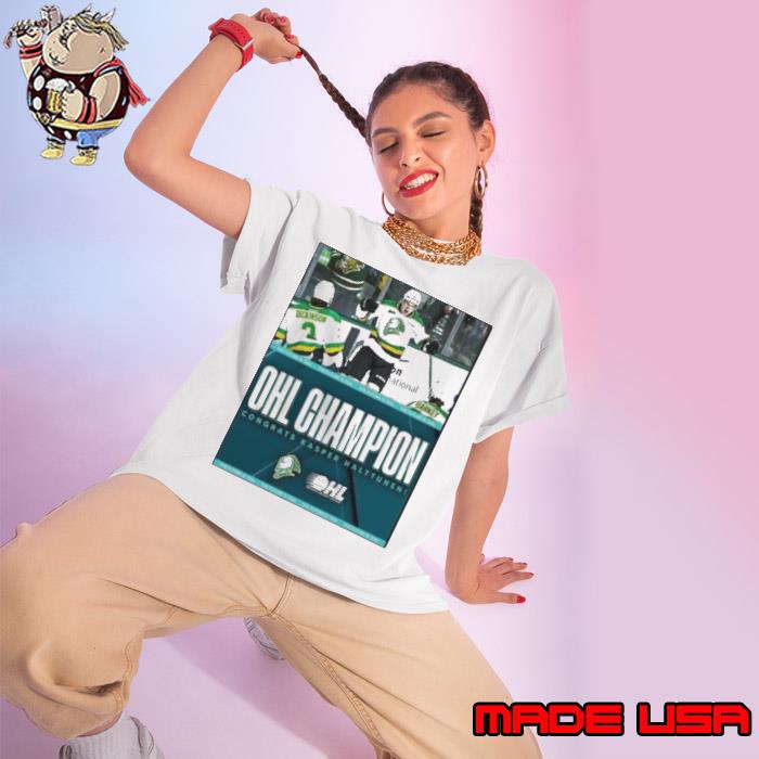 Alttunen And The London Knights On Winning The Ohl Championship Poster Shirt Ladies tee