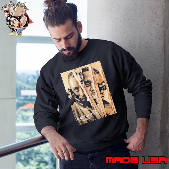 Diddy Do It Original Docu Series Coming Soon On Netflix shirt