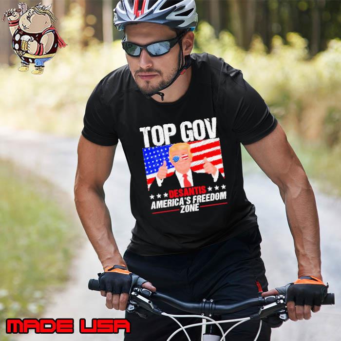 Trump Top Gov Desantis America’s Freedom Zone Shirt Unisex