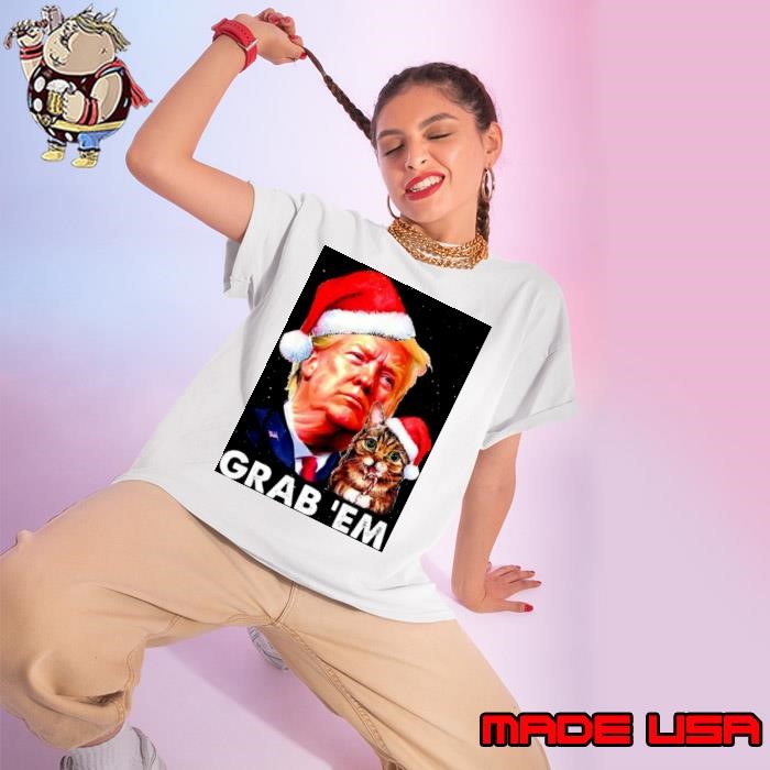 Santa Trump Cat Grab ‘Em Merry Christmas 2022 shirt