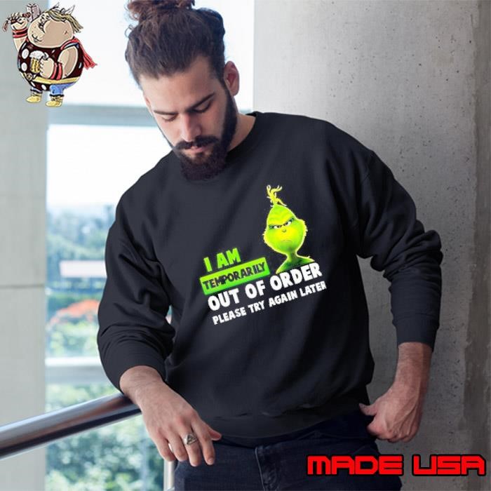 Christmas I Am Temporarily Out Of Order Please Try Again Later Shirt