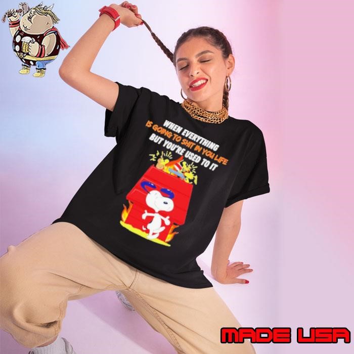 Snoopy when everything is going to shit in you life but you’re used to it Ladies tee