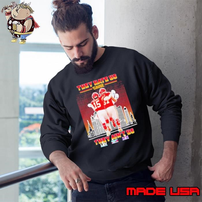 Mahomes and Kelce they hate us ’cause the ain’t us signatures Sweatshirt