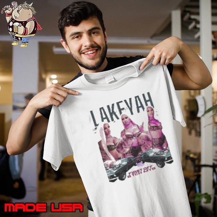 Lakeyah First Off Bitch MYB Shirt