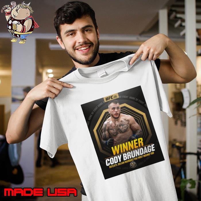 Poster UFC Fight Night Cody Brundage defeats Julian Marquez in the first round via TKO Mar 2025 shirt