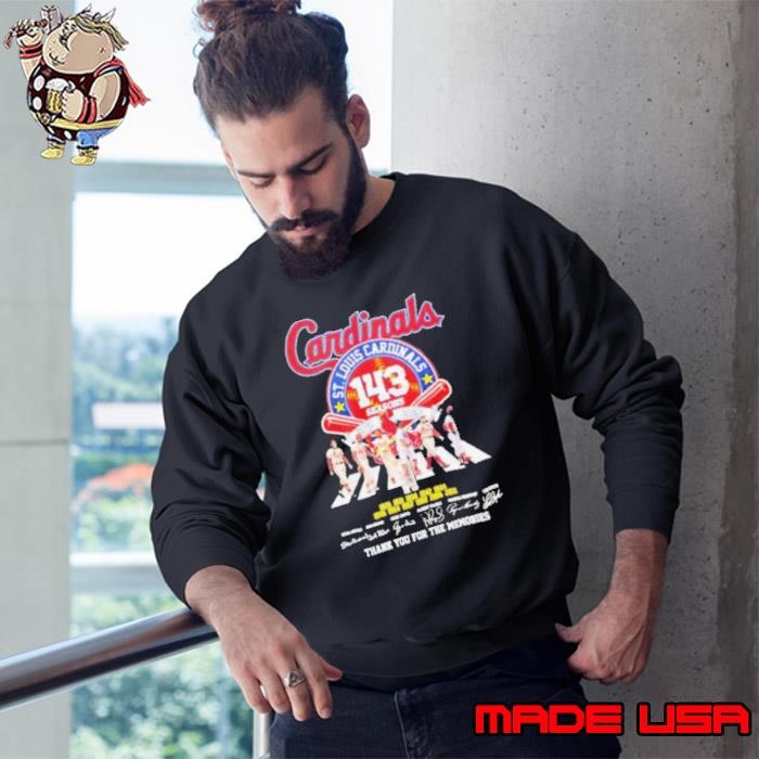 St Louis Cardinals 143 seasons 1882 2025 thank you for the memories signature t Sweatshirt