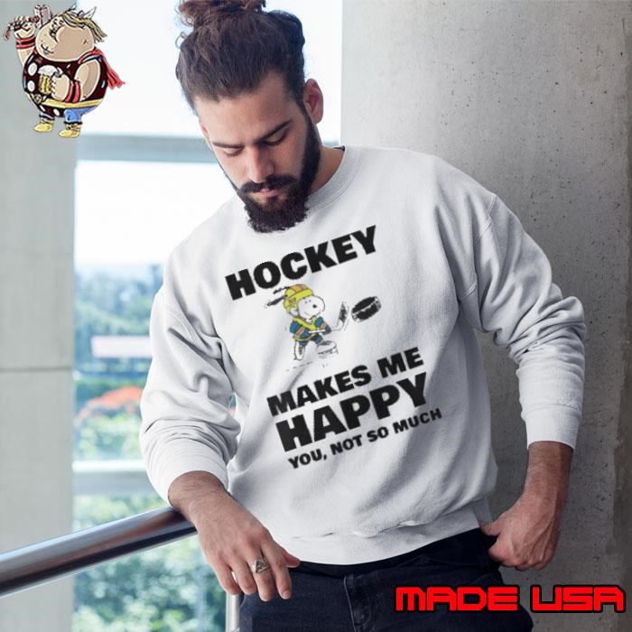 Hockey Makes Me Happy Shirt