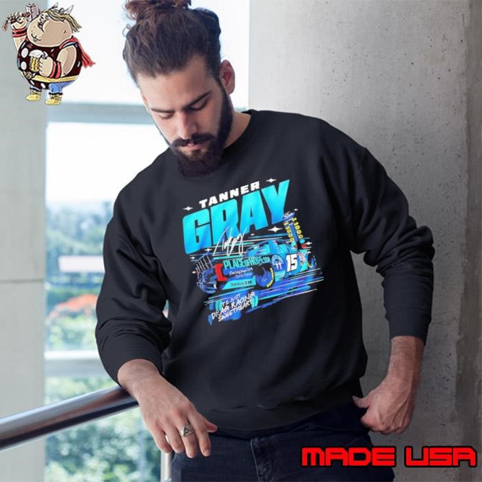 Tanner Gray it’s just drag racing sweetheart signature Sweatshirt
